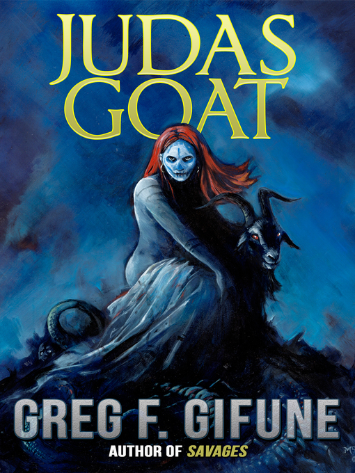 Title details for Judas Goat by Greg Gifune - Available